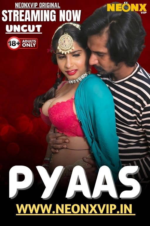 Pyaas 2025 NeonX Hindi Short Film full movie download